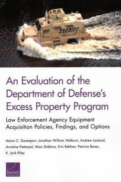 An Evaluation of the Department of Defense’s Excess Property Program