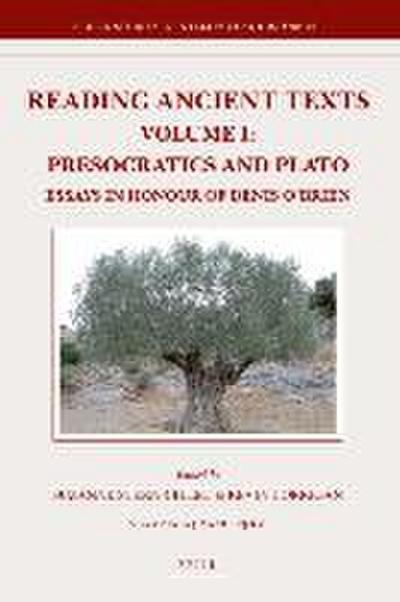 Reading Ancient Texts. Volume I: Presocratics and Plato