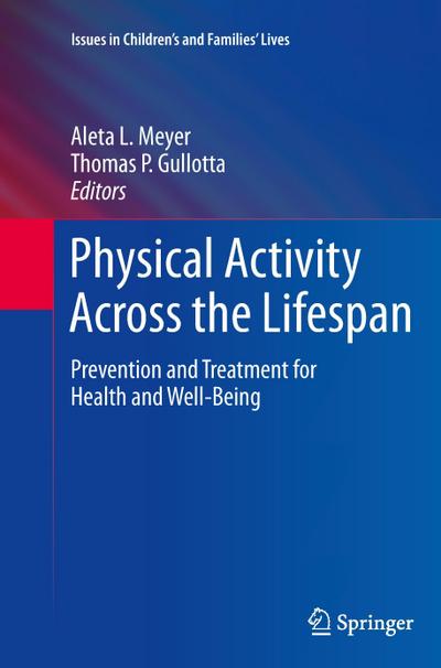 Physical Activity Across the Lifespan