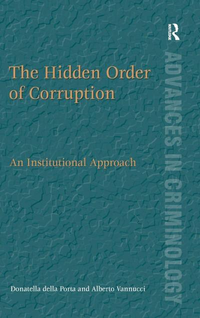 The Hidden Order of Corruption
