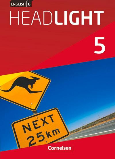 English G Headlight Band 5: 9. Schuljahr - Allgemeine Ausgabe - Schülerbuch