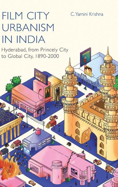Film City Urbanism in India