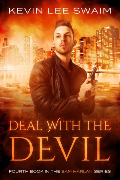 Deal with the Devil (Sam Harlan, Vampire Hunter, #4)