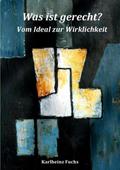 Was ist gerecht?