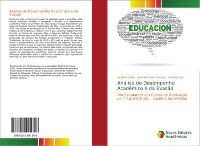 Análise do Desempenho Acadêmico e da Evasão