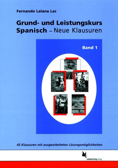 Grund- und Leistungskurs Spanisch.. Bd.1