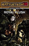 BattleTech 18: Royal Flush