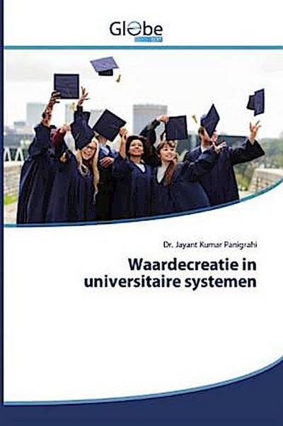 Waardecreatie in universitaire systemen