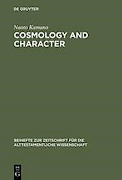 Cosmology and Character