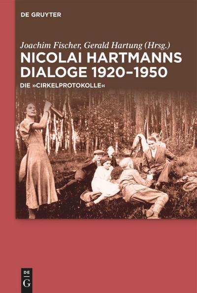 Nicolai Hartmanns Dialoge 1920-1950; .