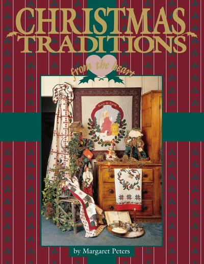 Christmas Traditions from the Heart V1 - Print on Demand Edition
