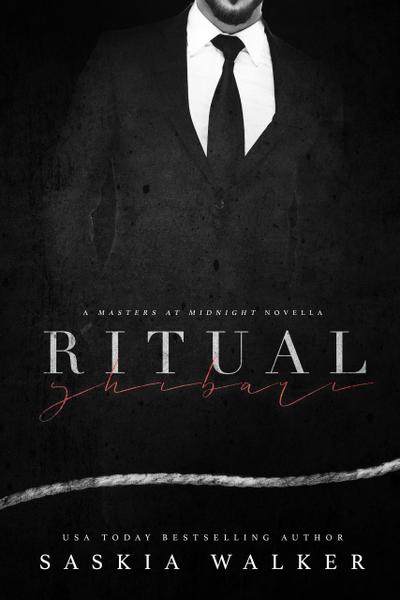 Ritual : shibari (Masters at Midnight novellas)