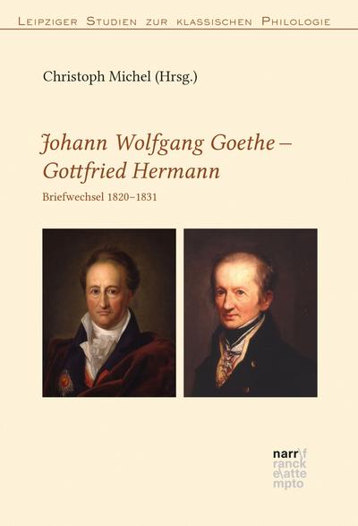 Johann Wolfgang Goethe - Johann Gottfried Jacob Hermann