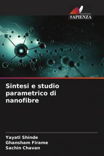 Sintesi e studio parametrico di nanofibre