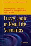 Fuzzy Logic in Real Life Scenarios