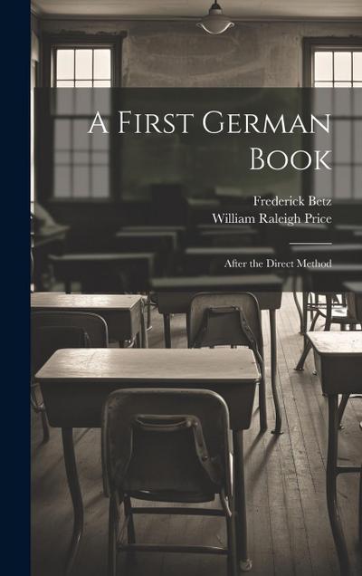 A First German Book: After the Direct Method