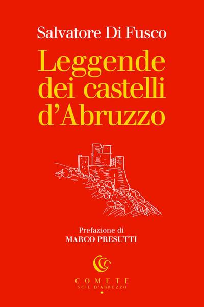 Leggende dei castelli d’Abruzzo