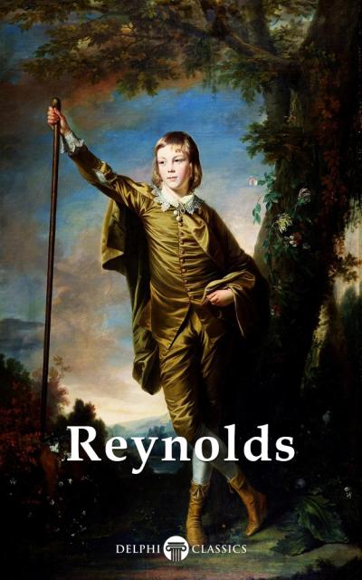 Delphi Complete Works of Joshua Reynolds Illustrated