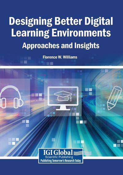 Designing Better Digital Learning Environments