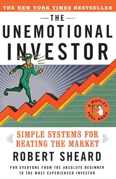 The Unemotional Investor