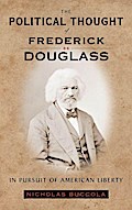 Political Thought of Frederick Douglass