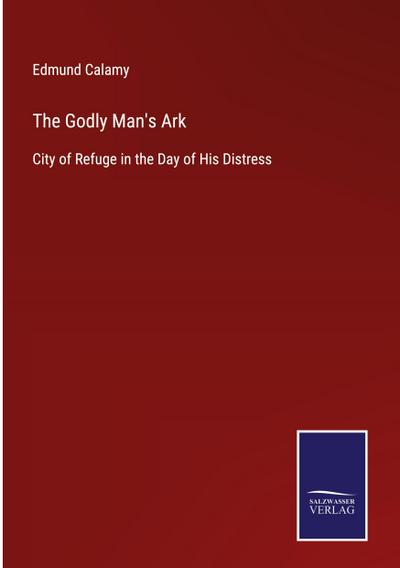 The Godly Man’s Ark