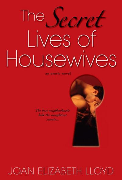 The Secret Lives Of Housewives