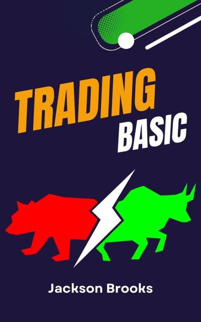Trading Basic (Trader Experiment, #1)