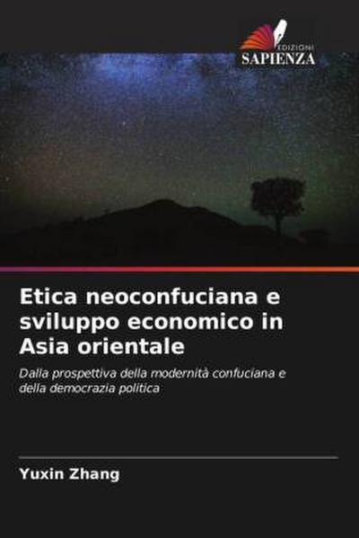 Etica neoconfuciana e sviluppo economico in Asia orientale