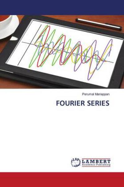 FOURIER SERIES