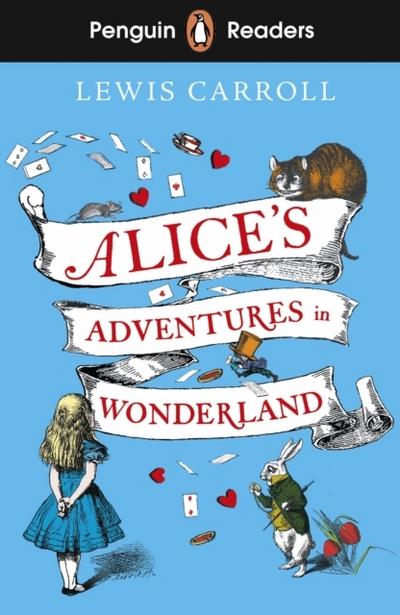Alice’s Adventures in Wonderland