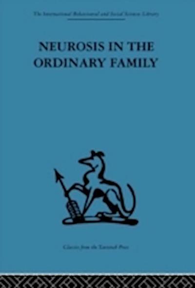 Neurosis in the Ordinary Family