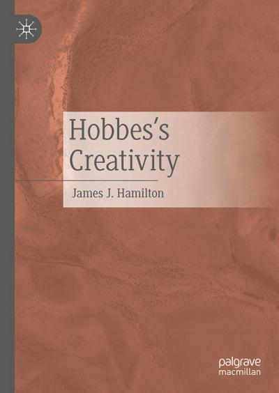 Hobbes’s Creativity