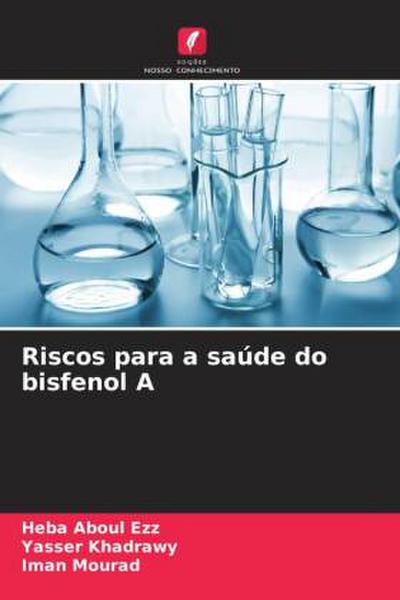 Riscos para a saúde do bisfenol A