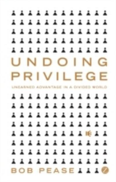 Undoing Privilege