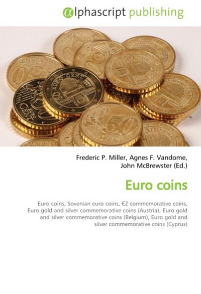 Euro coins - Frederic P. Miller