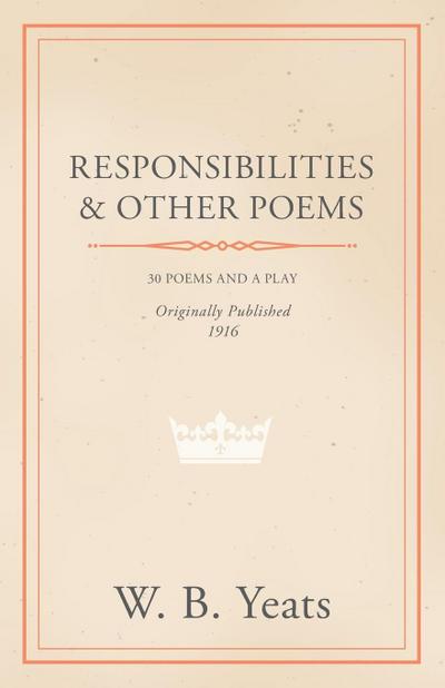 Responsibilities and Other Poems