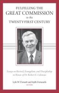 Fulfilling the Great Commission in the Twenty-First Century