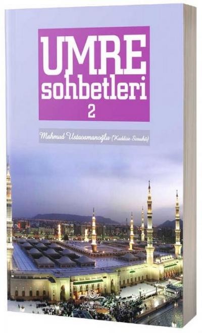 Umre Sohbetleri 2. Cilt