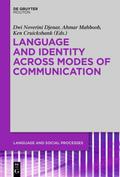 Language and Identity across Modes of Communicatio