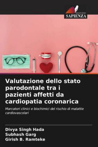 Valutazione dello stato parodontale tra i pazienti affetti da cardiopatia coronarica