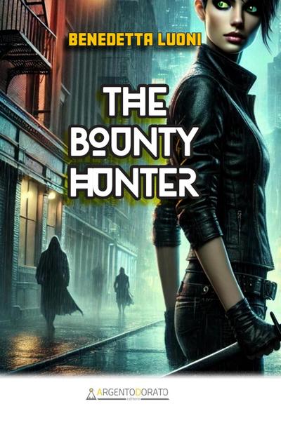The bounty hunter