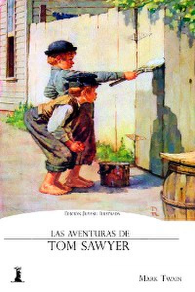 Las aventuras de Tom Sawyer