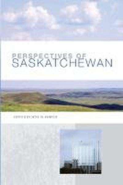 Perspectives of Saskatchewan