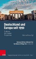 Deutschland und Europa seit 1990