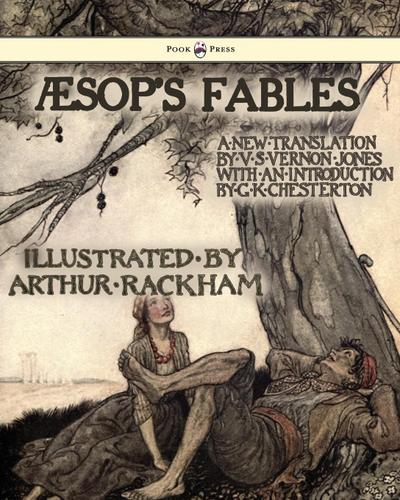 Aesop’s Fables - Illustrated by Arthur Rackham