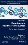 Experience in Healthcare Innovation