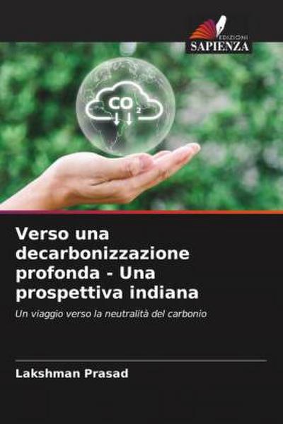 Verso una decarbonizzazione profonda - Una prospettiva indiana