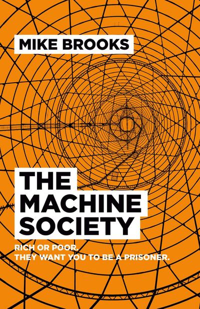 The Machine Society