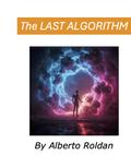 The Last Algorithm
